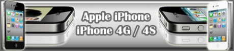 Apple iPhone 4G & 4S